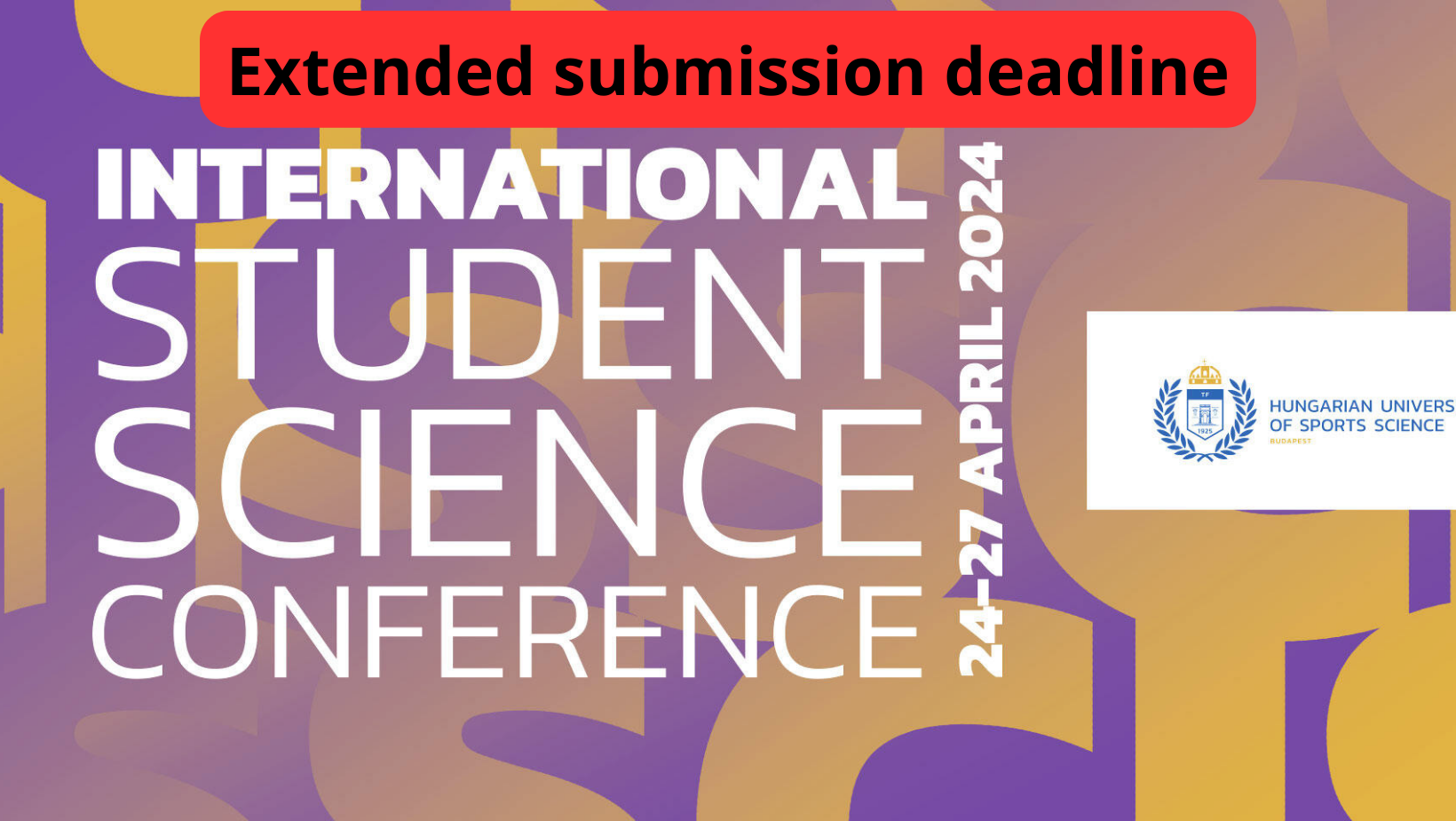 Deadline for abstracts at the International Student Science Conference extended